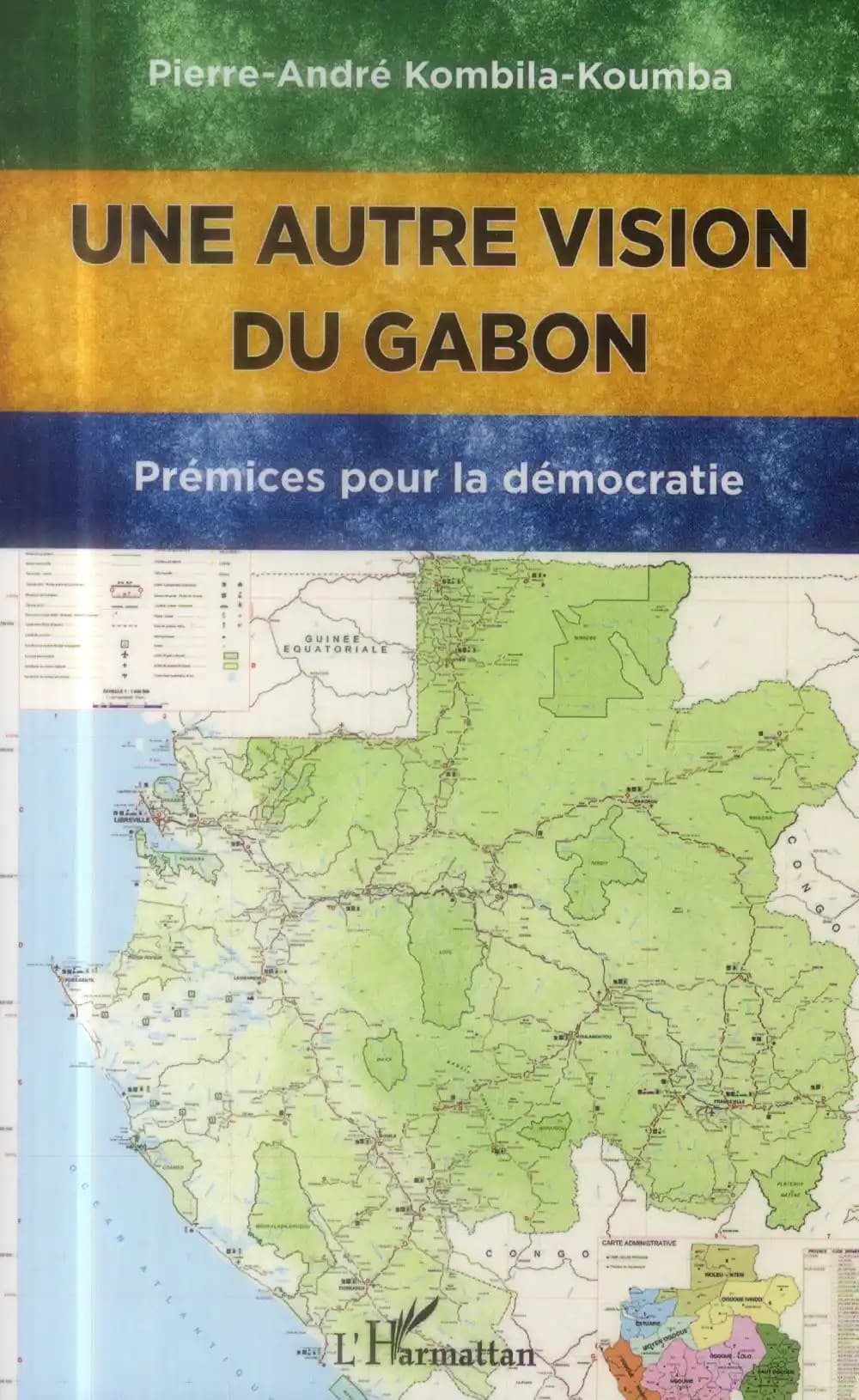 Une autre vision du Gabon : prémices pour la démocratie