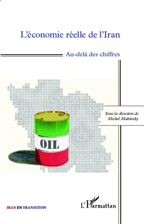 L'économie réelle de l'Iran : au-delà des chiffres