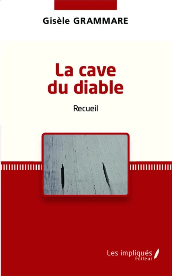 La cave du diable : recueil