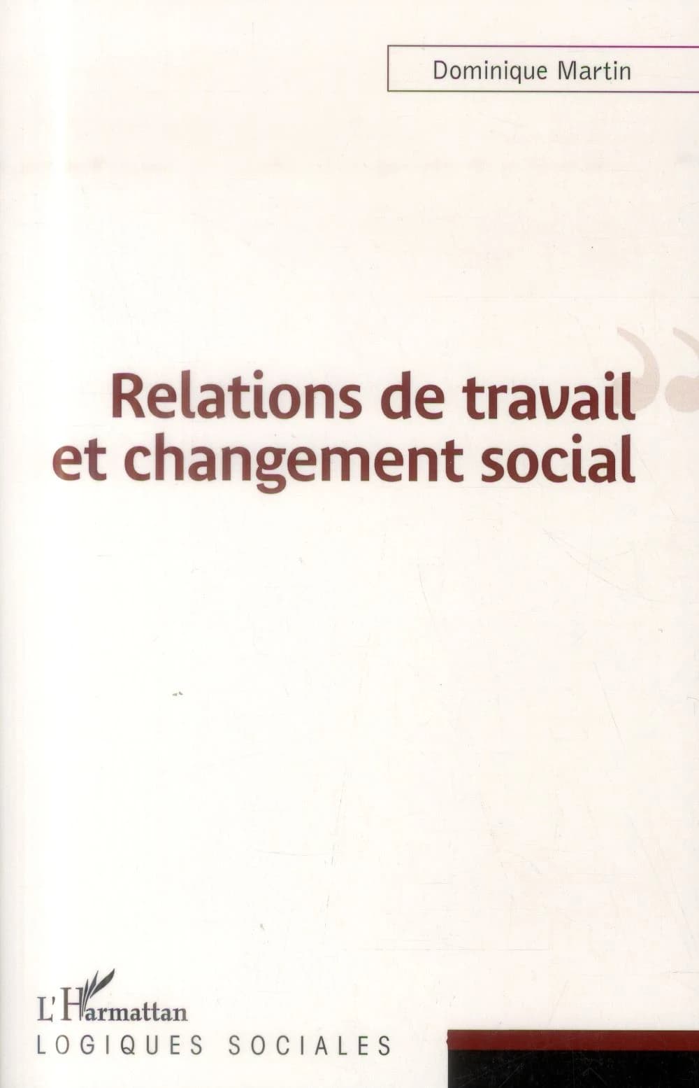 Relations de travail et changement social
