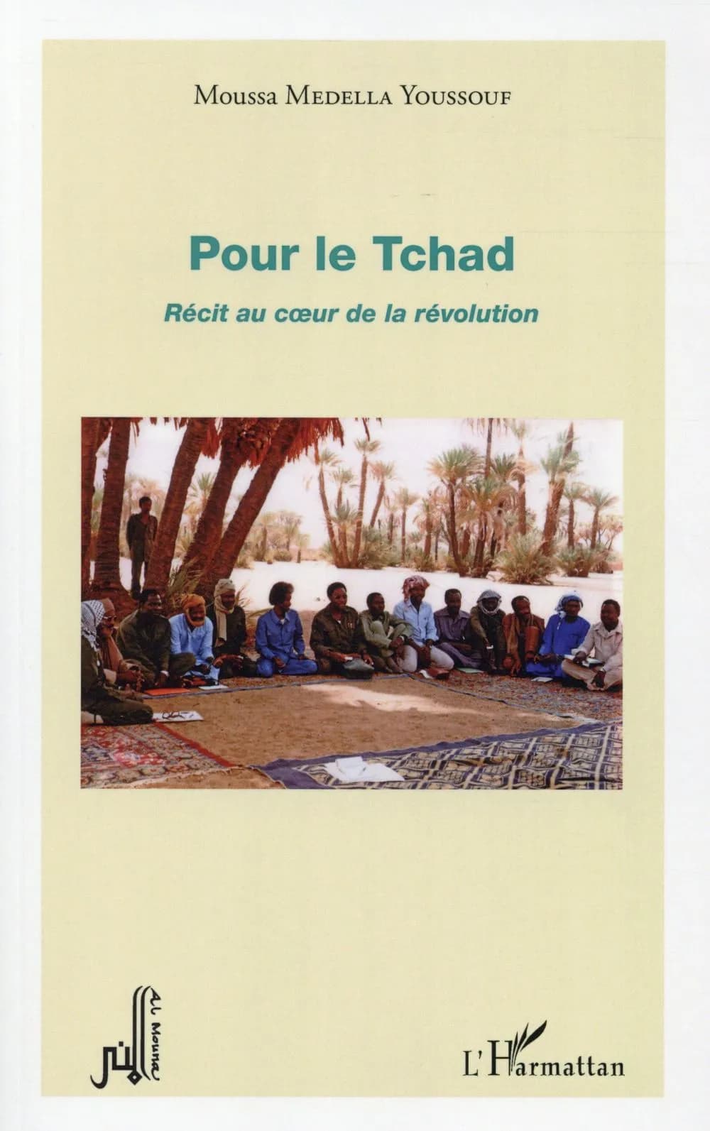 Pour le Tchad : récit au coeur de la révolution