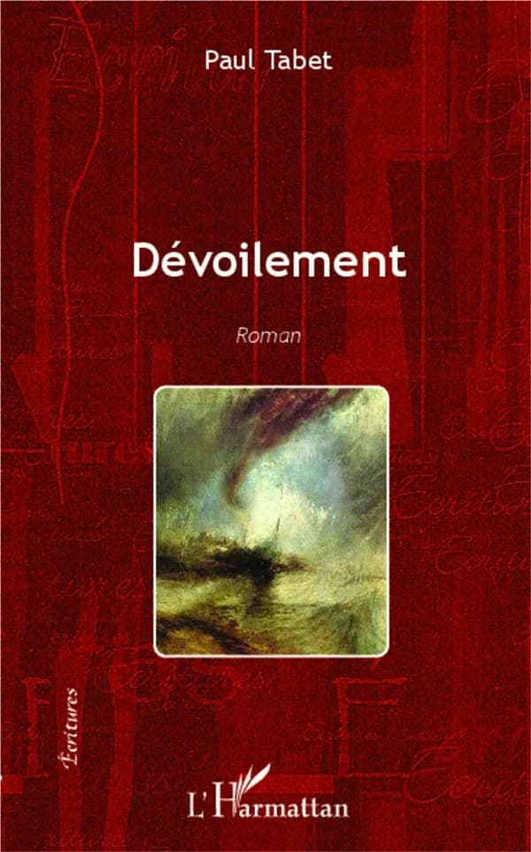 Dévoilement : roman