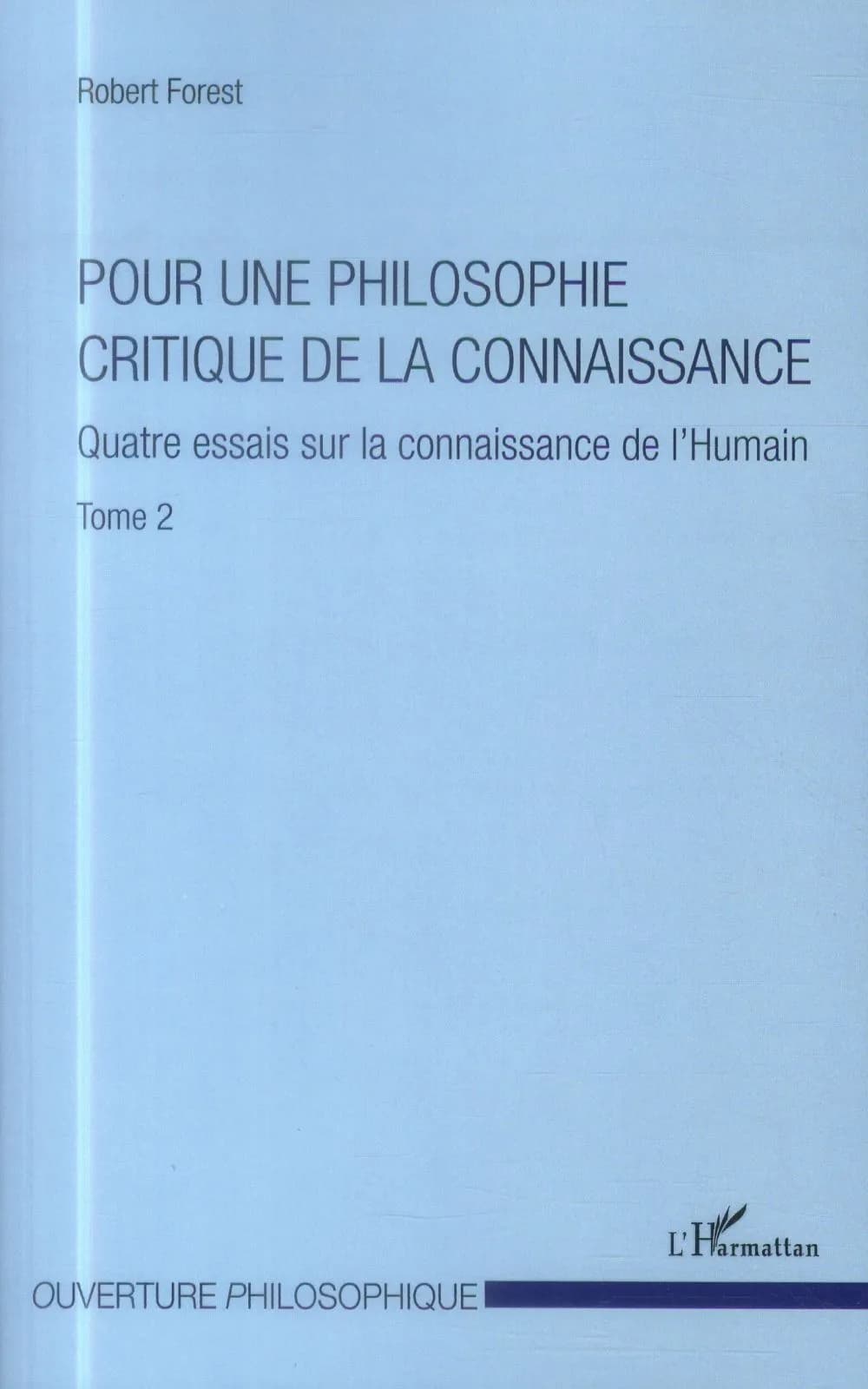 Pour une philosophie critique de la connaissance