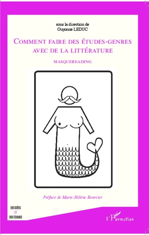 Comment faire des études-genres avec de la littérature : masquereading