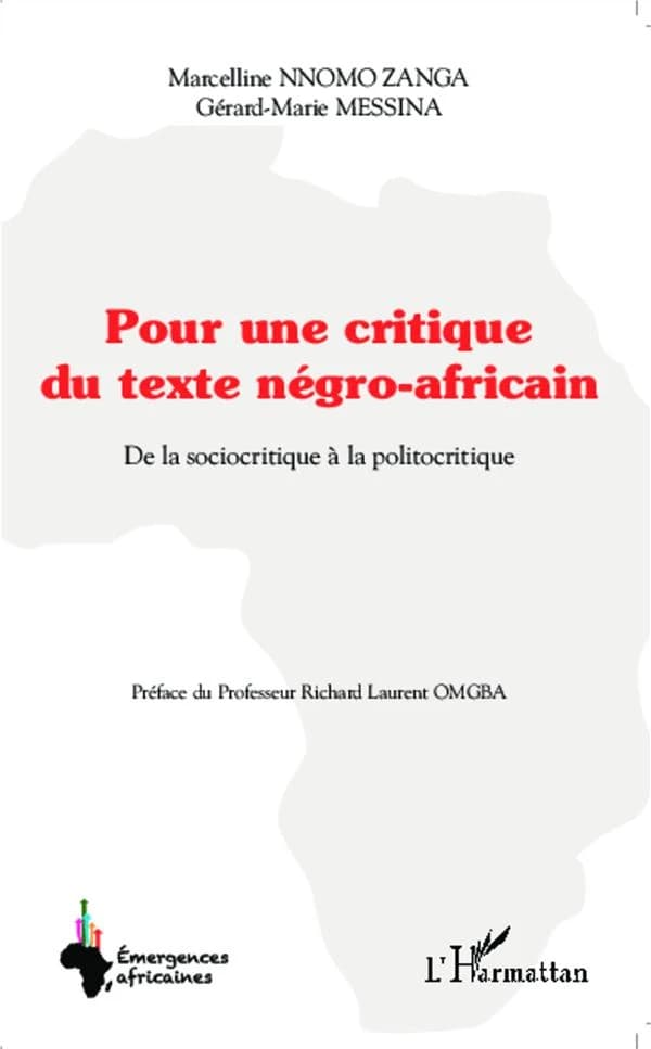 Pour une critique du texte négro-africain : de la sociocritique à la politocritique
