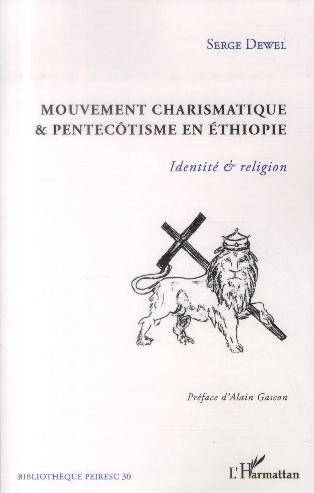 Mouvement charismatique & pentecôtisme en Éthiopie : identité & religion
