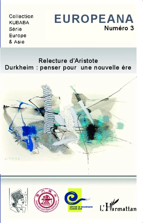 Relecture d'Aristote ; Durkheim : penser pour une nouvelle ère