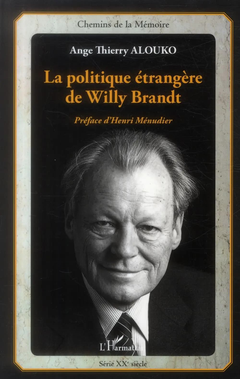 La politique étrangère de Willy Brandt
