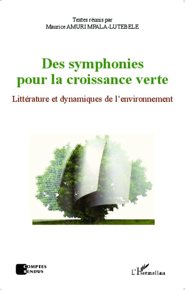 Des symphonies pour la croissance verte : littérature et dynamiques de l'environnement