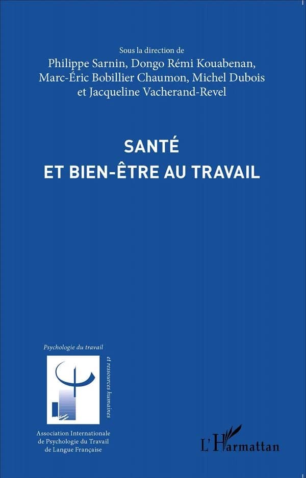 Santé et bien-être au travail : des méthodes d'analyse aux actions de prévention
