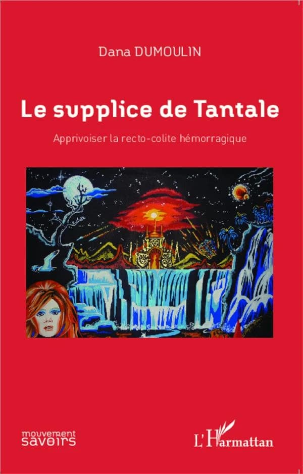 Le supplice de Tantale : apprivoiser la recto-colite hémorragique