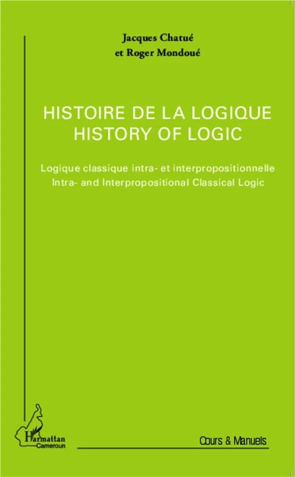 Histoire de la logique : logique classique intra- et interpropositionnelle