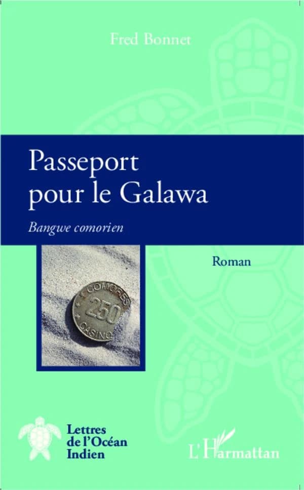 Passeport pour le Galawa : bangwe comorien