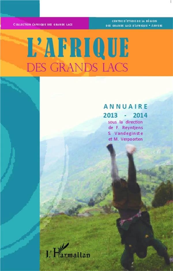 L'Afrique des Grands Lacs : Annuaire 2013-2014