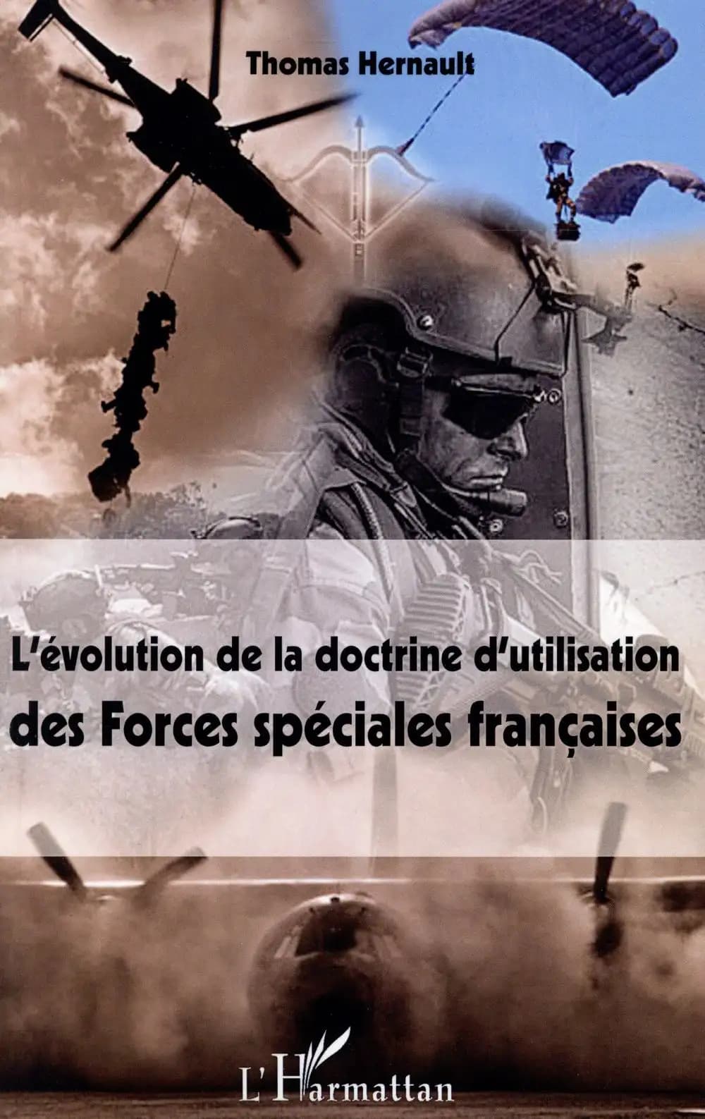 L'évolution de la doctrine d'utilisation des forces spéciales françaises