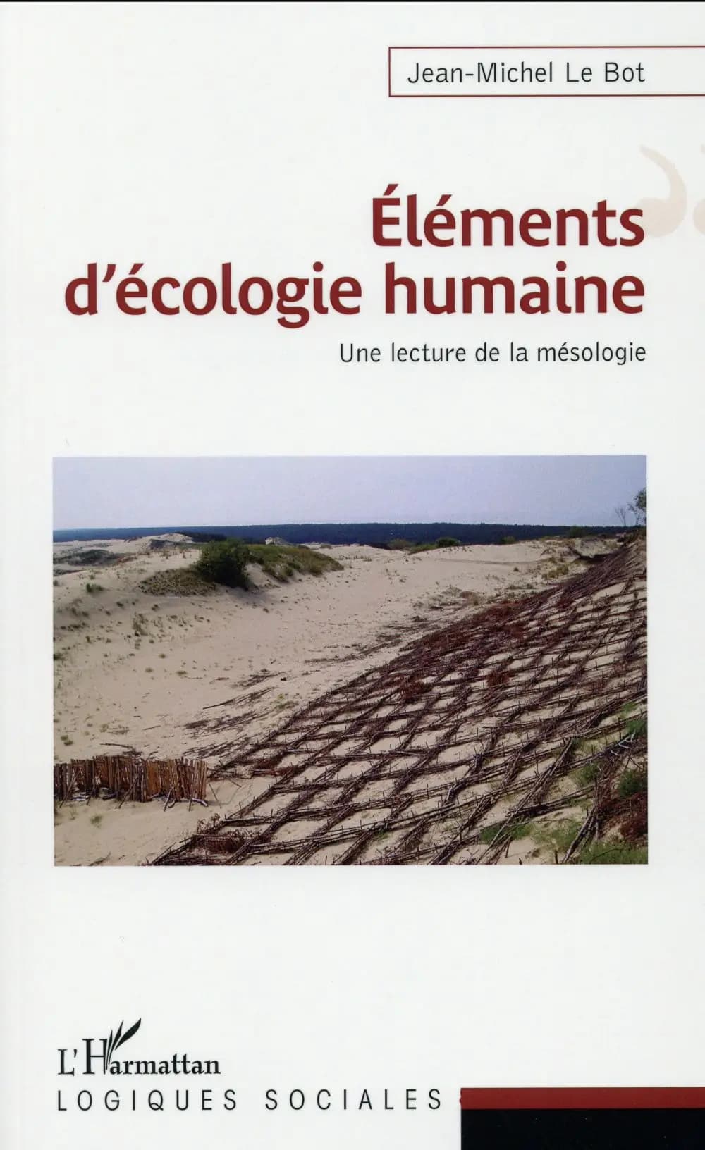 Éléments d'écologie humaine : une lecture de la mésologie