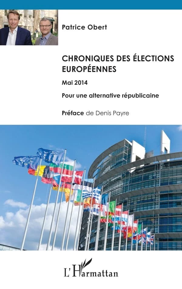 Chroniques des élections européennes : mai 2014, pour une alternative républicaine