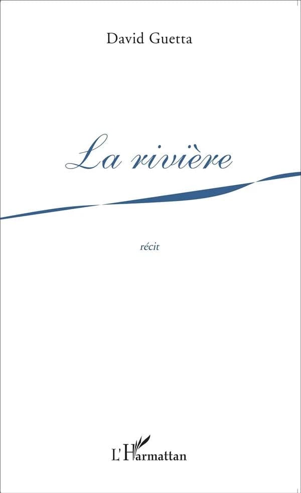 La rivière : récit