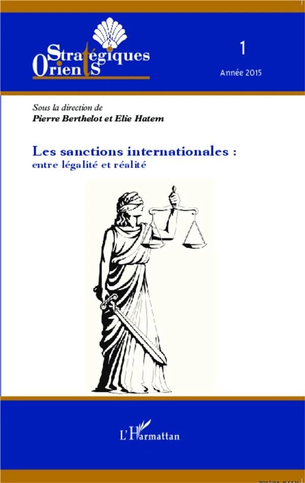 Les sanctions internationales : entre légalité et réalité