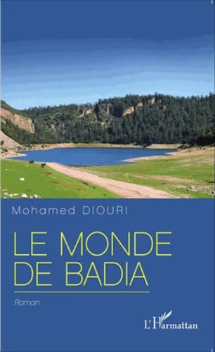 Le monde de Badia : roman