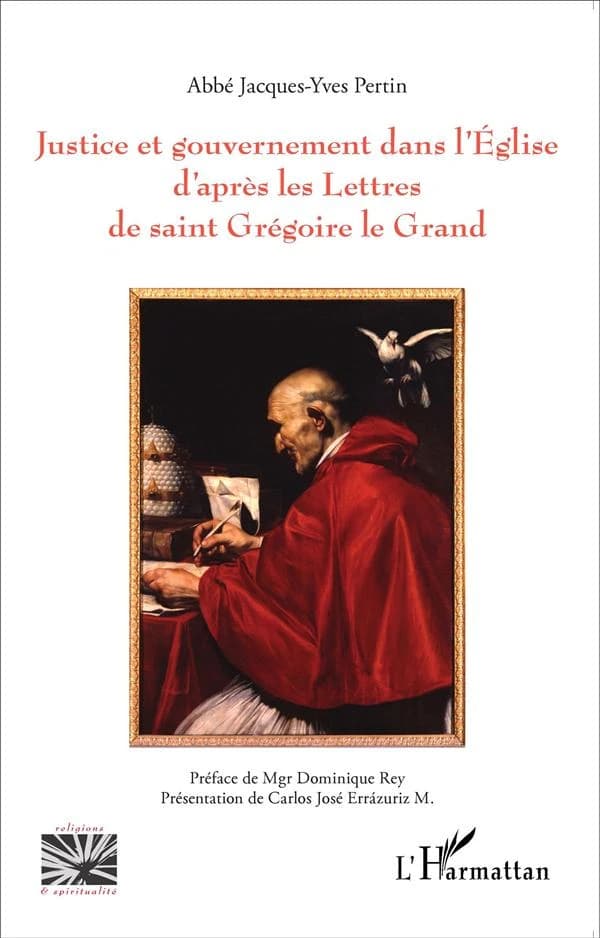 Justice et gouvernement dans l'Église d'après les lettres de saint Grégoire le Grand