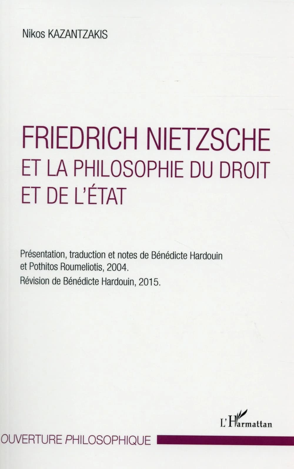 Friedrich Nietzsche et la philosophie du droit et de l'État