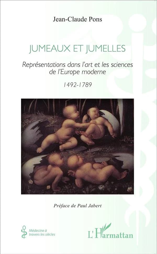 Jumeaux et jumelles : représentation dans l'art et les sciences de l'Europe moderne : 1492-1789