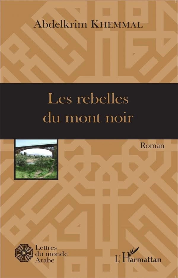 Les rebelles du mont noir : roman