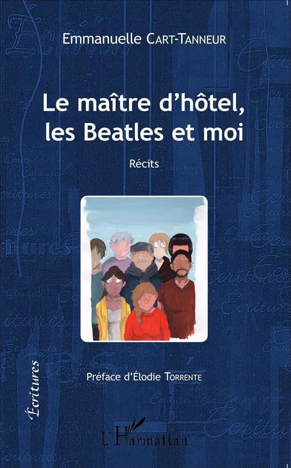 Le maître d'hôtel, les Beatles et moi : récits