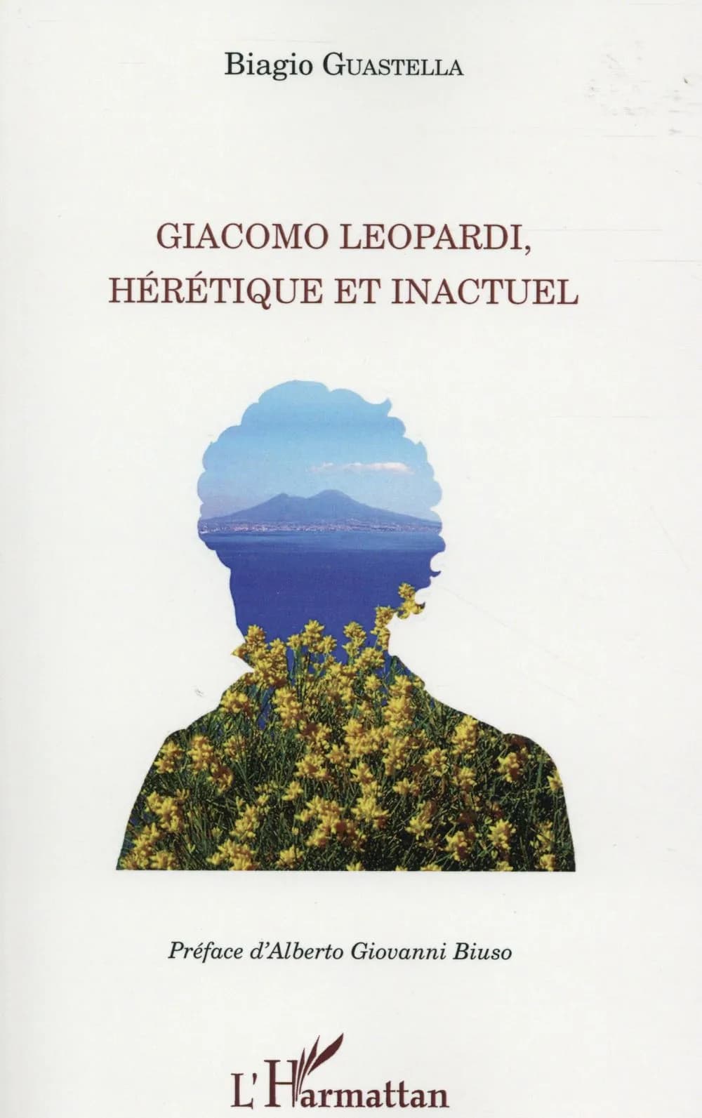 Giacomo Leopardi, hérétique et inactuel