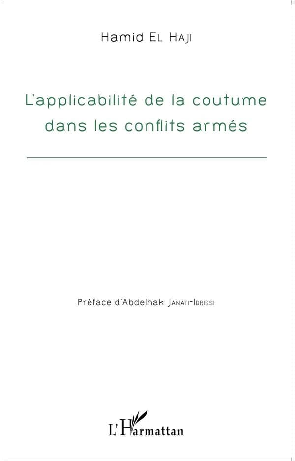 L'applicabilité de la coutume dans les conflits armés