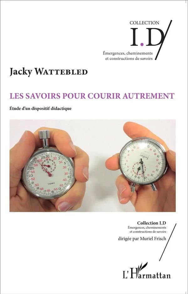 Les savoirs pour courir autrement : étude d'un dispositif didactique