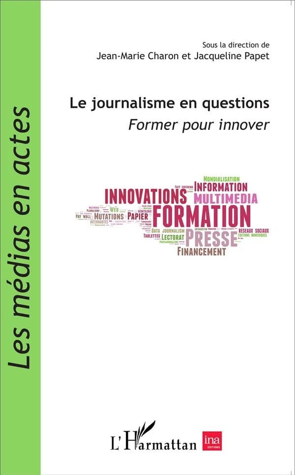 Le journalisme en questions : former pour innover