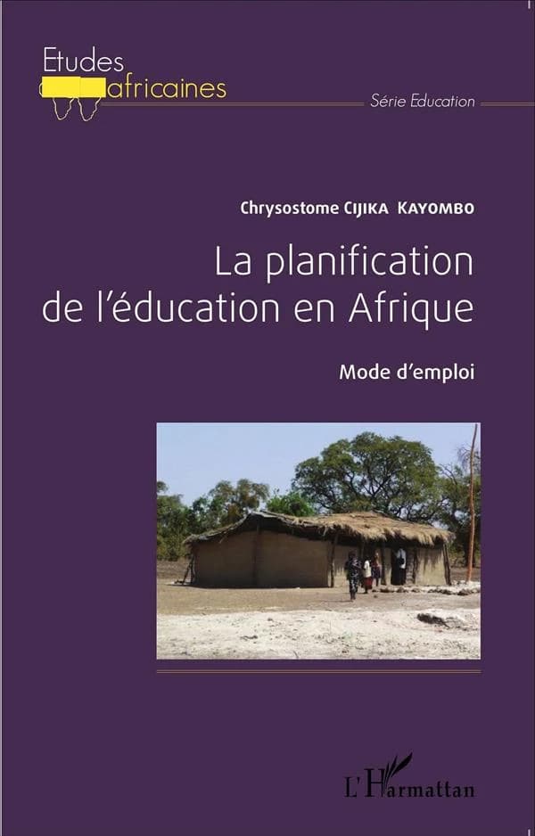 La planification de l'éducation en Afrique : mode d'emploi