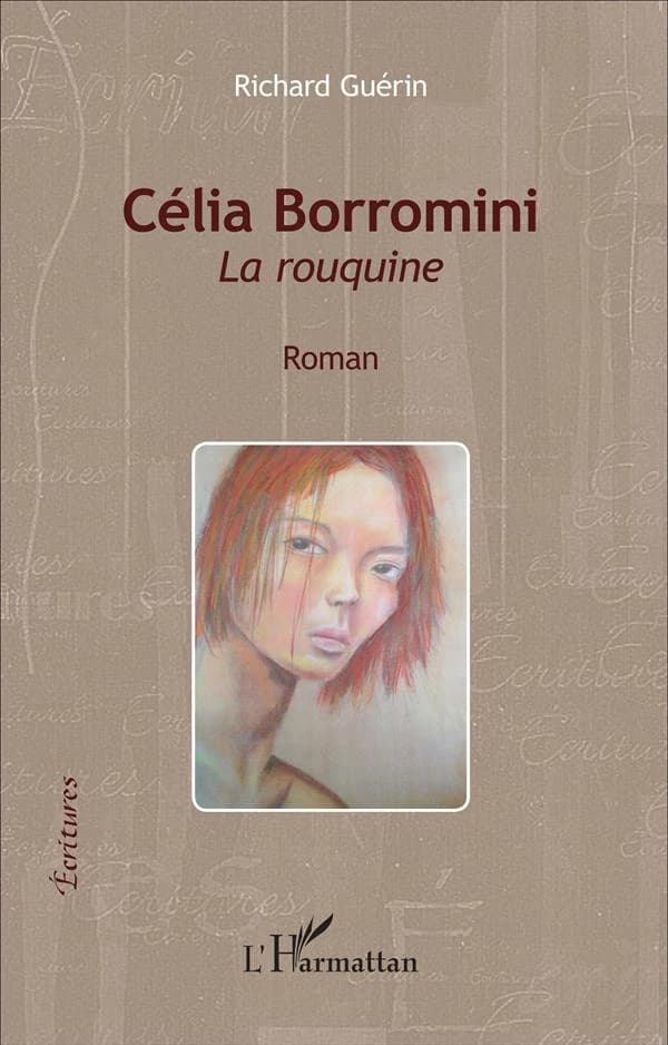 Célia Borromini : la rouquine : roman