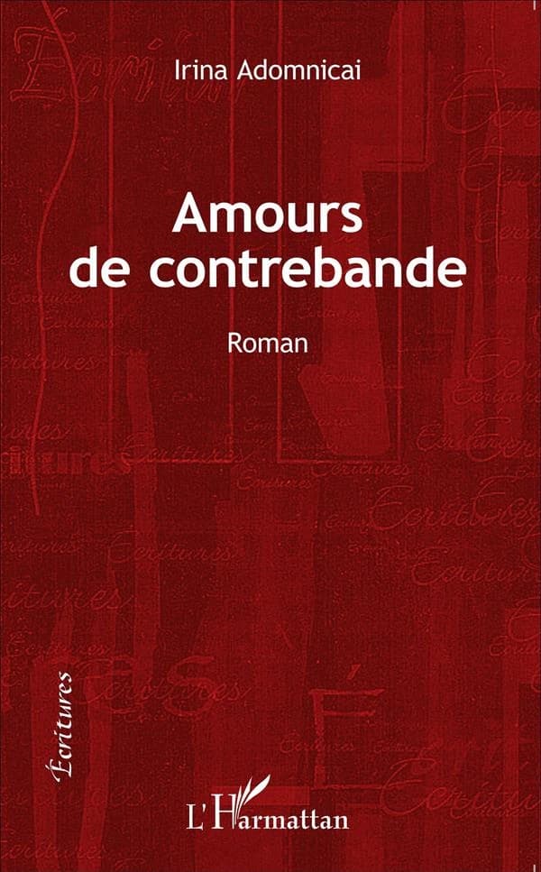 Amours de contrebande : roman