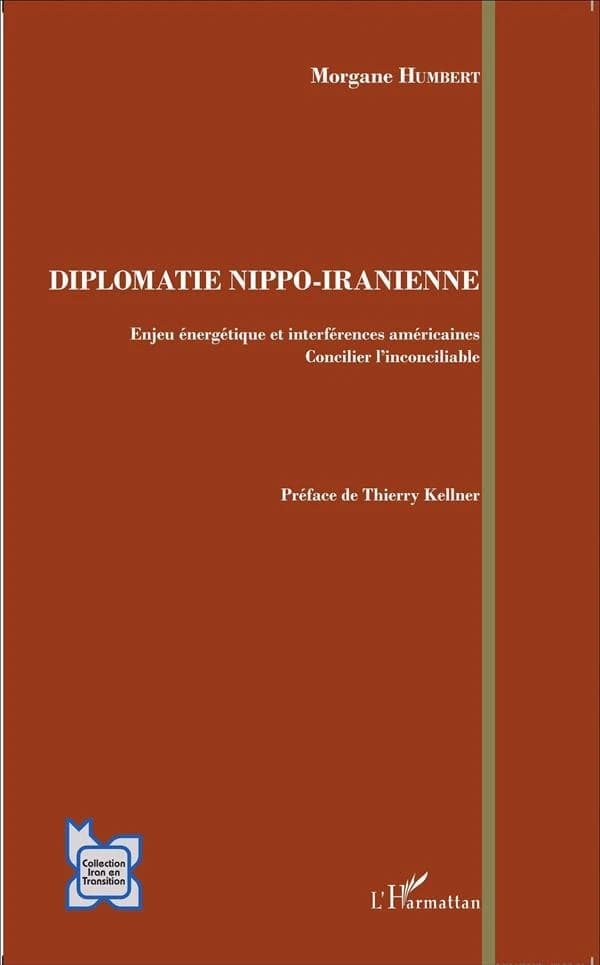 Diplomatie nippo-iranienne : enjeu énergétique et interférences américaines, concilier l'inconciliable