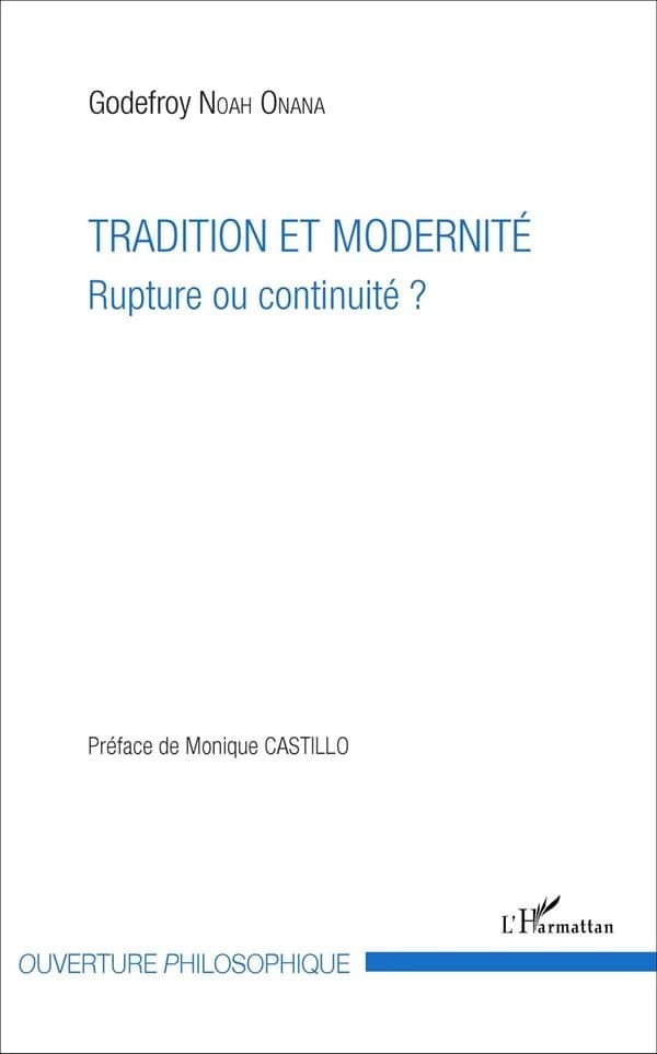 Tradition et modernité : rupture ou continuité ?