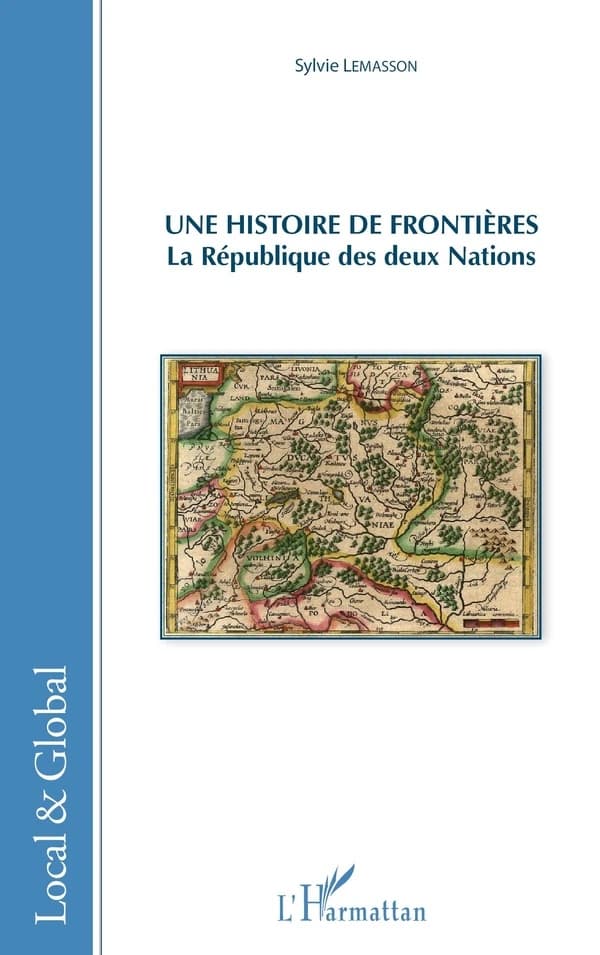 Une histoire de frontières : la République des deux nations