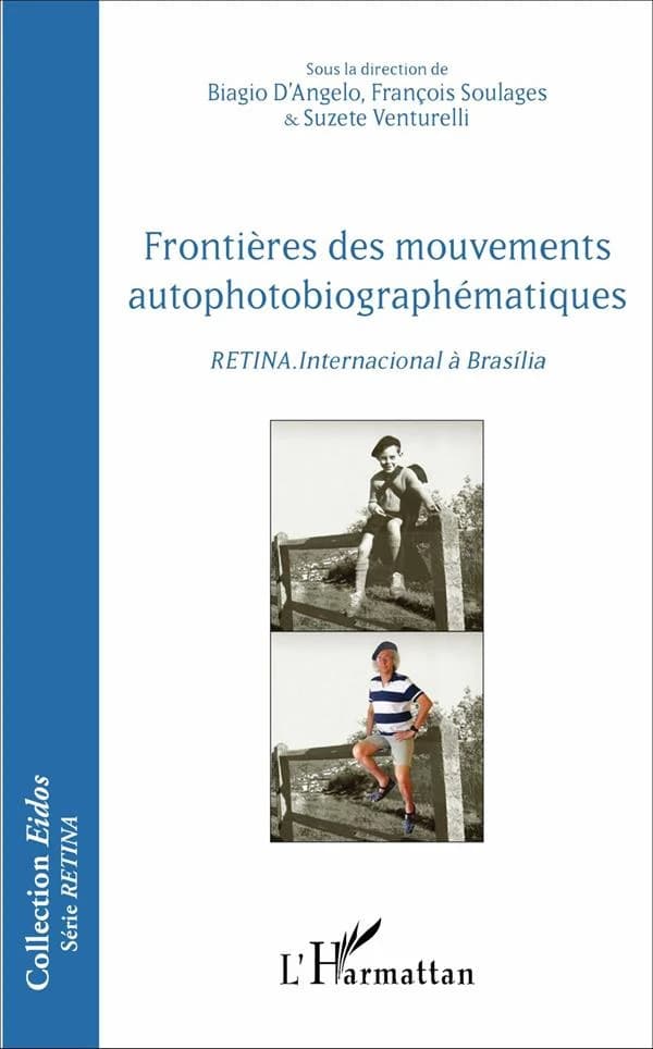 Frontières des mouvements autophotobiographématiques : RETINA. Internacional à Brasília