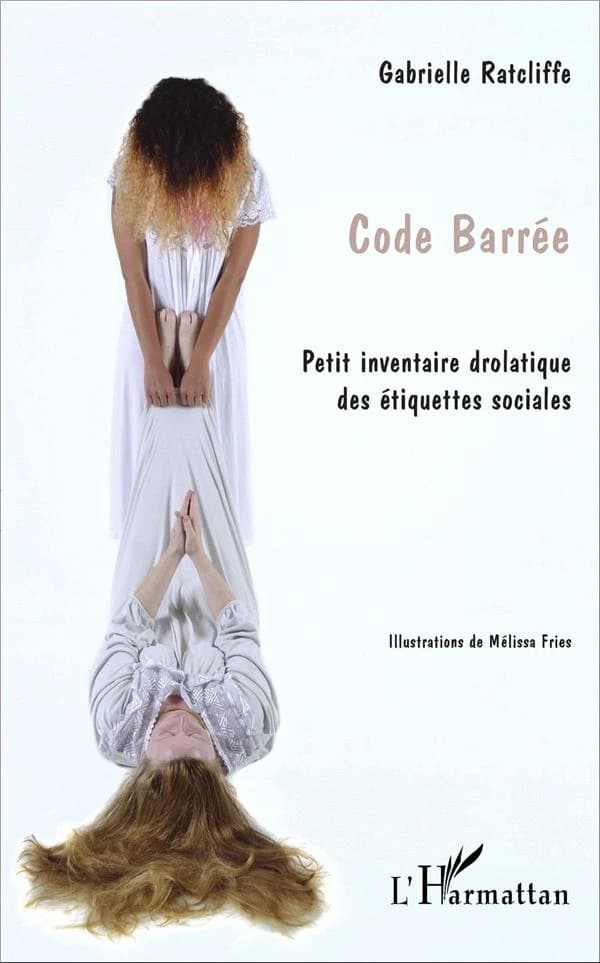 Code barrée : petit inventaire drolatique des étiquettes sociales