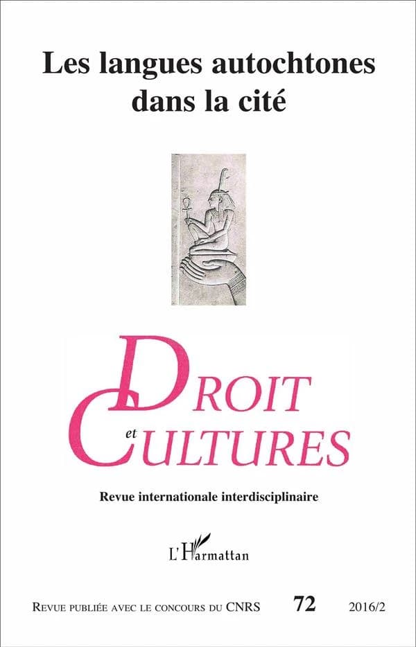 Revue droit et cultures n.72 : langues autochtones dans la cité