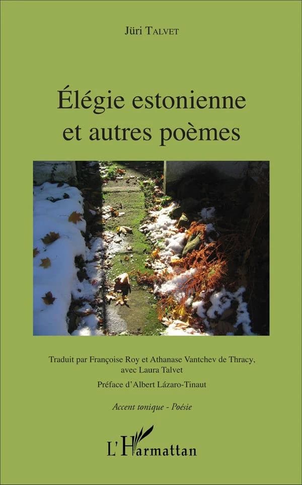 Élégie estonienne et autres poèmes