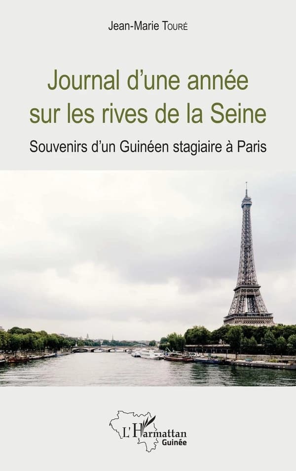 Journal d'une année sur les rives de la Seine : souvenirs d'un Guinéen stagiaire à Paris
