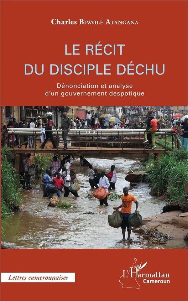 Le récit du disciple déchu : dénonciation et analyse d'un gouvernement despotique