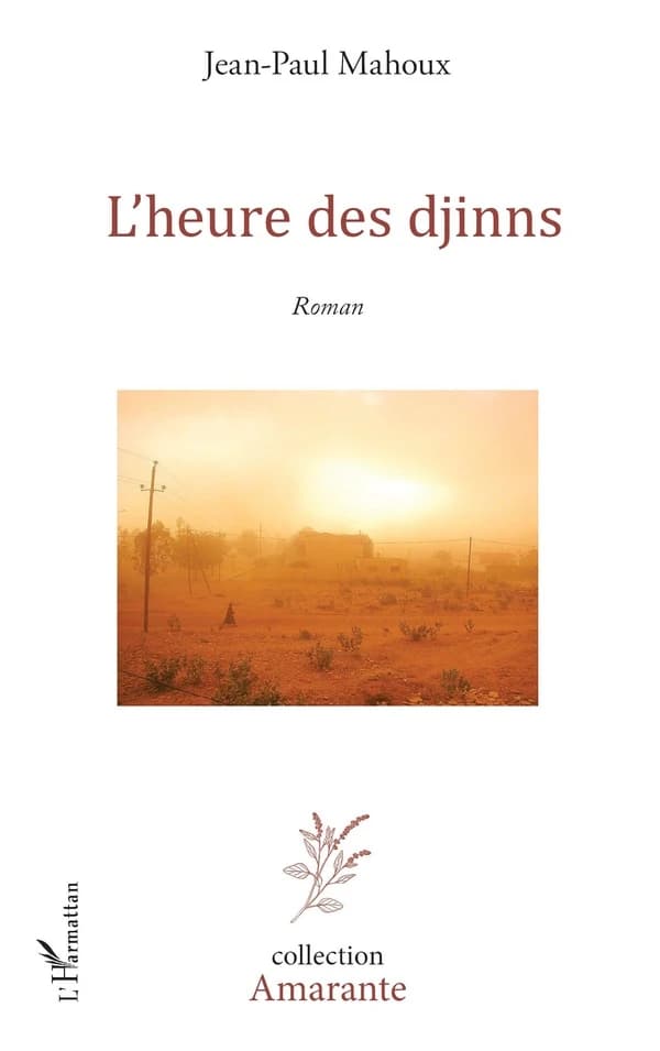 L'heure des djinns : roman