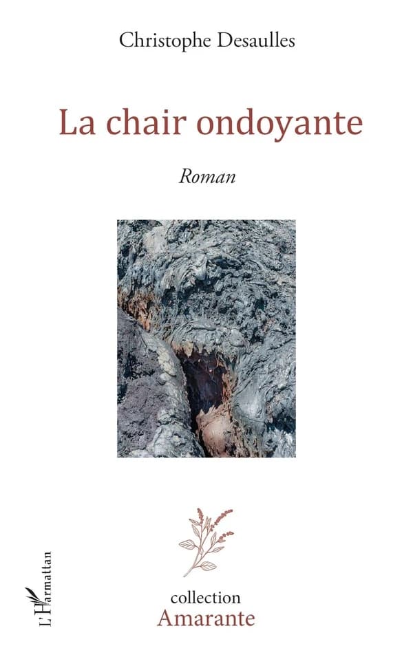 La chair ondoyante : roman