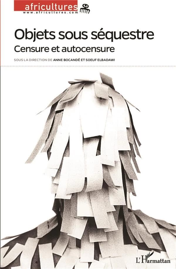 Revue africultures n.105 : objets sous séquestre ; censure et autocensure