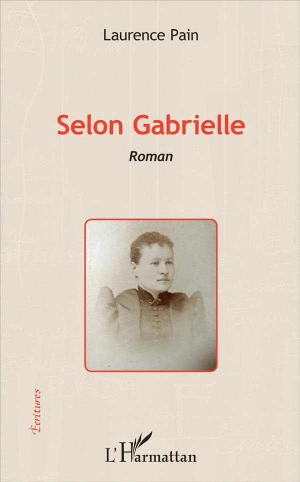 Selon Gabrielle : roman