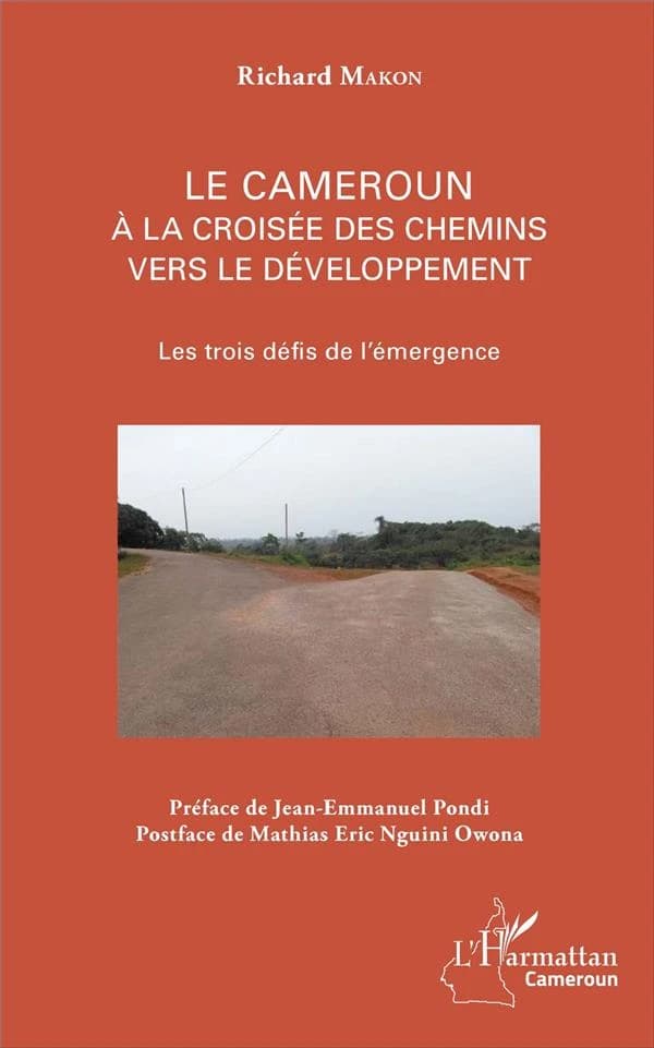 Le Cameroun à la croisée des chemins vers le développement : les trois défis de l'émergence